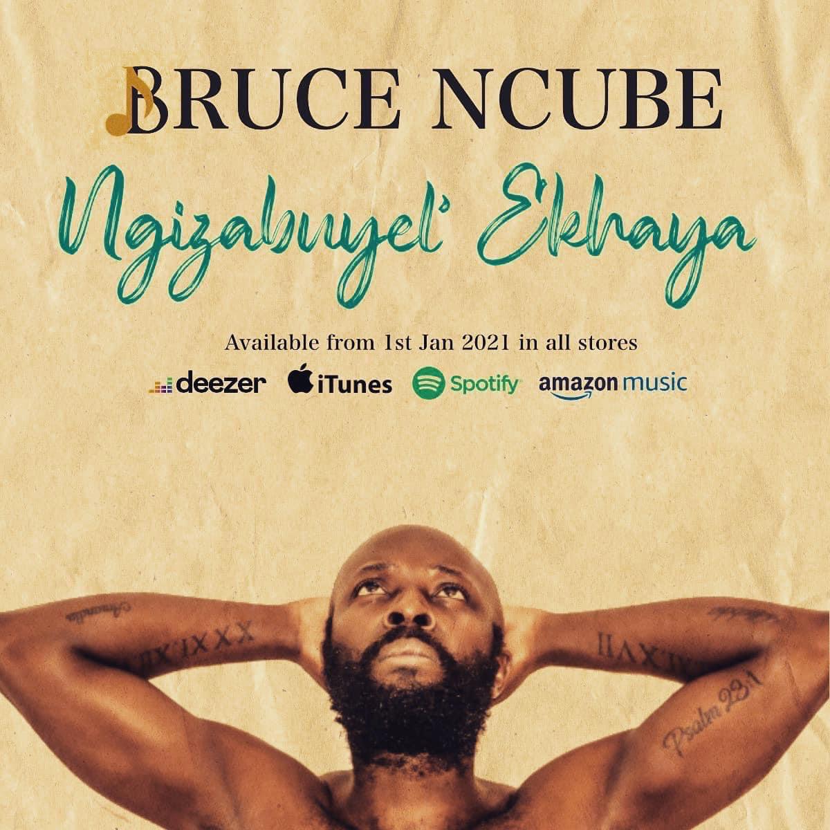 Sibuyel' Ekhaya With Bruce Ncube